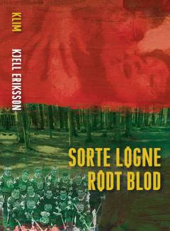 Sorte løgne rødt blod : kriminalroman