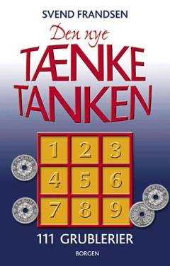 Den nye tænketanken : 111 grublerier