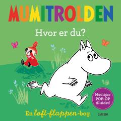 Mumitrolden - hvor er du? : en løft-flappen-bog
