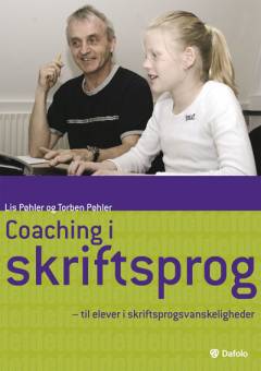 Coaching i skriftsprog : til elever i skriftsprogsvanskeligheder