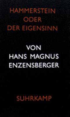 Hammerstein oder der Eigensinn : eine deutsche Geschichte