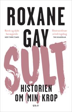 Sult : historien om (min) krop
