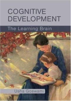 Cognitive development : the learning brain
