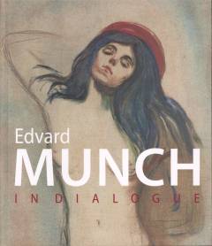 Edvard Munch in dialogue