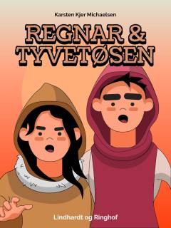 Regnar & tyvetøsen