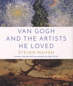 Van Gogh and the artists he loved