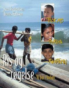 Ris og røgelse : vi bor i Indien