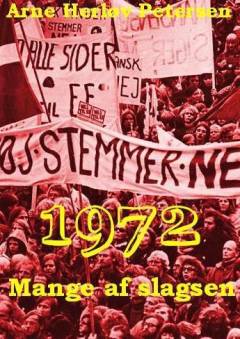 1972 - mange af slagsen