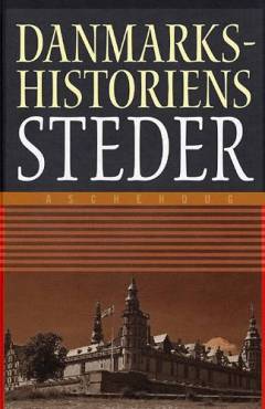 Danmarkshistoriens steder