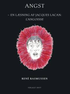 Angst : en læsning af Jacques Lacan: L'Angoisse