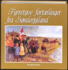 Fyrretyve fortællinger fra Sønderjylland