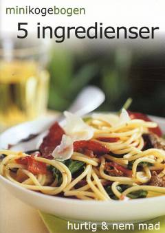 Minikogebogen - 5 ingredienser