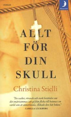Allt för din skull