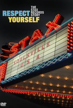 Respect yourself : the Stax Records story: Stax Volt Revue : live in Norway 1967
