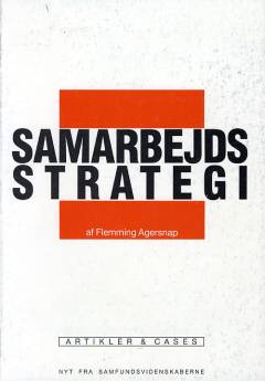 Samarbejdsstrategi : artikler & cases