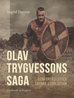 Olav Trygvessons saga : genfortalt efter Snorre Sturlasson