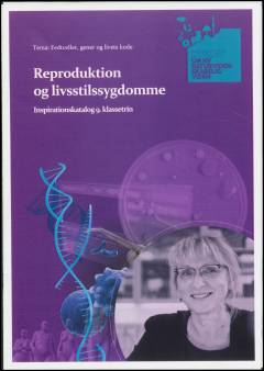 Reproduktion og livsstilssygdomme : inspirationskatalog 9. klassetrin
