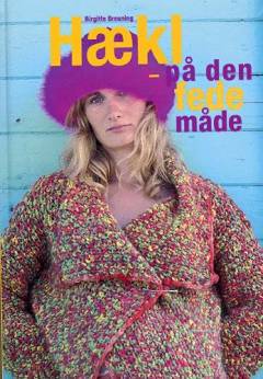 Hækl - på den fede måde