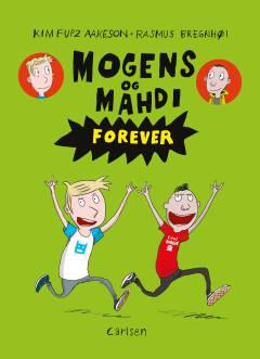 Mogens og Mahdi forever