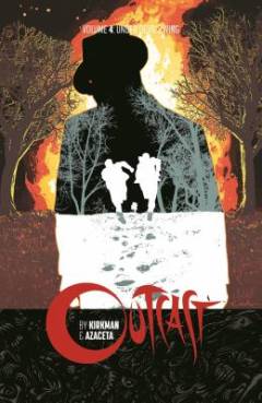 Outcast. Volume 4 : Under Devil's wing
