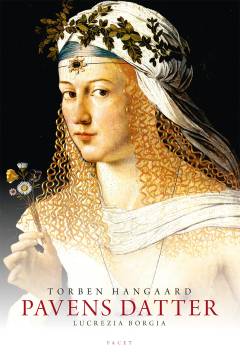 Pavens datter : Lucrezia Borgia
