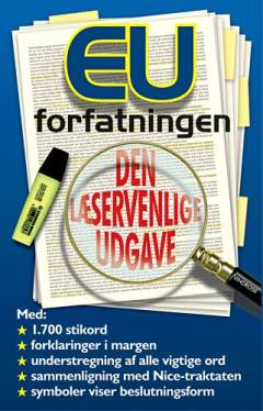 EU-forfatningen : kort fortalt : kommenteret artikel for artikel