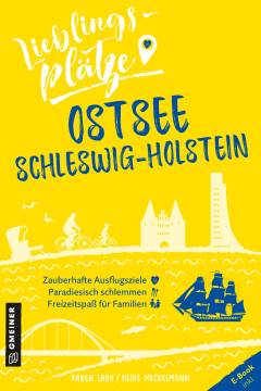 Lieblingsplätze : Ostsee : Schleswig-Holstein