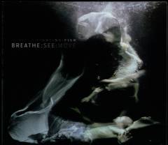 Breathe see move