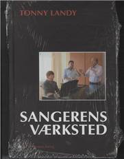 Sangerens værksted: Tonny Landy - et portræt