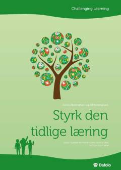 Styrk den tidlige læring : sådan hjælper du mindre børn med at lære, hvordan man lærer