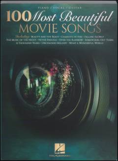 100 most beautiful movie songs : \piano, vocal, guitar
