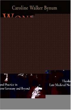 Wonderful blood : theology and practice in late medieval northern Germany and beyond