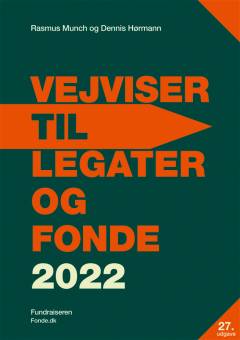 Vejviser til legater og fonde. 2022 (27. udgave)