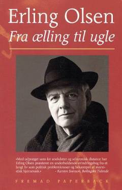 Fra ælling til ugle : erindringer