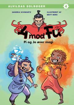 4 mod Fu - Pi og Jo øver magi