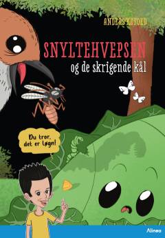 Snyltehvepsen og de skrigende kål