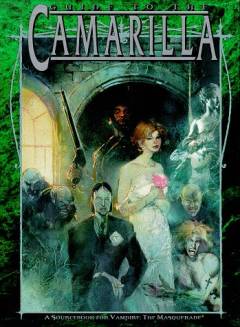 Guide to the Camarilla : roses watered with blood