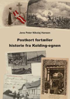 Postkort fortæller historie fra Kolding-egnen