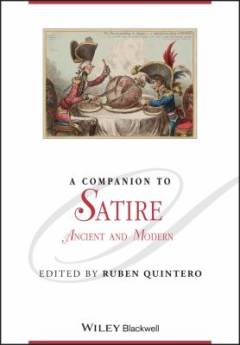 A companion to satire : ancient and modern