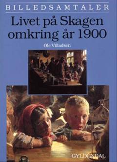 Livet på Skagen omkring år 1900