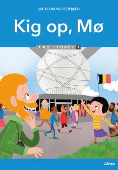 Kig op, Mø