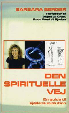 Den spirituelle vej : en guide til sjælens evolution