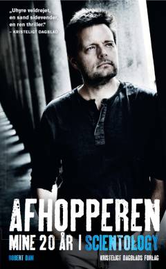 Afhopperen : mine 20 år i Scientology : selvbiografi