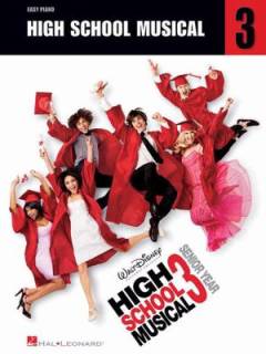 High school musical 3 : \easy piano\