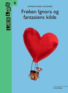 Frøken Ignora og fantasiens kilde