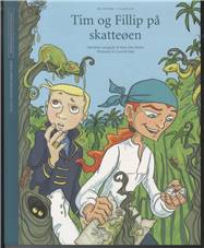 Tim og Fillip på skatteøen : en historie i 13 kapitler