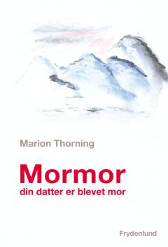 Mormor - din datter er blevet mor