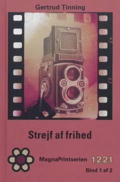 Strejf af frihed. Bind 1 (Stor skrift)