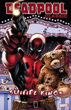 Deadpool classic. Vol. 14 : Suicide kings