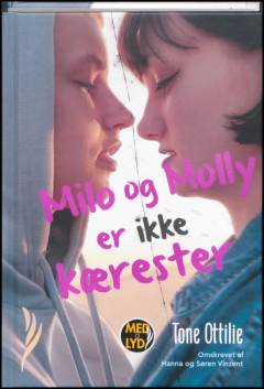 Milo og Molly er ikke kærester